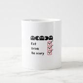 Eat Drink Be Scary Minimal Clean Jumbo-Tasse (Vorderseite)