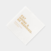 "eat drink & be verheiratet" Anpassbare Hochzeit Servietten Mit Folie (Rechts)