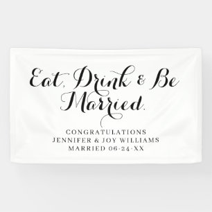 Eat Drink Be Verheiratet moderne Black Script Hoch Banner