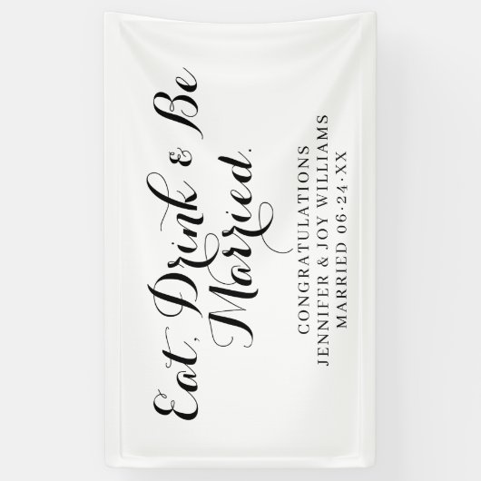 Eat Drink Be Verheiratet moderne Black Script Hoch Banner (Vertikal)