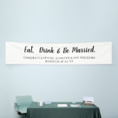 Eat Drink Be Verheiratet moderne Black Script Hoch Banner (Messeveranstaltung)