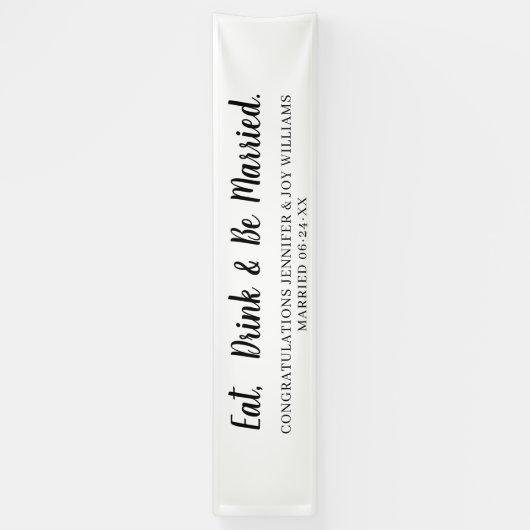 Eat Drink Be Verheiratet moderne Black Script Hoch Banner (Vertikal)