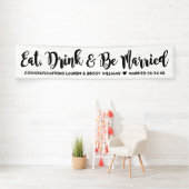 Eat Drink Be Verheiratet moderne Black Script Hoch Banner (Insitu)