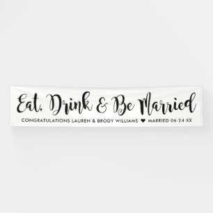 Eat Drink Be Verheiratet moderne Black Script Hoch Banner
