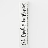 Eat Drink Be Verheiratet moderne Black Script Hoch Banner (Vertikal)