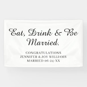 Eat Drink Be Verheiratet moderne Black Script Hoch Banner