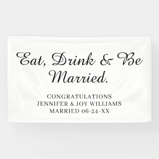 Eat Drink Be Verheiratet moderne Black Script Hoch Banner (Horizontal)
