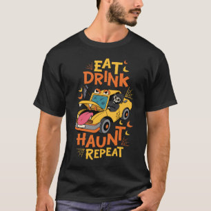 Eat Drink Haunt Wiederholung Funny Halloween Geist T-Shirt