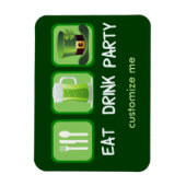 Eat Drink Party Funny St. Patrick's Day Magnet (Vertikal)