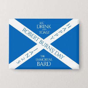 Eat Drink und Toast Robbie Burns Schottische Flagg Button
