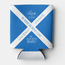 Eat Drink und Toast Robbie Burns Schottische Flagg Dosenkühler