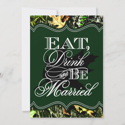 Eat Drink Verheiratete Jagd Camouflage Hochzeit Ei Einladung (Vorderseite)