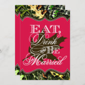 Eat Drink Verheiratete Jagd Camouflage Hochzeit Ei Einladung (Vorne/Hinten)