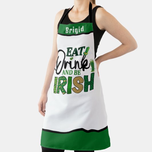 Eat Drinks be Irish Schürze - Funny Personalisiert (InSitu)
