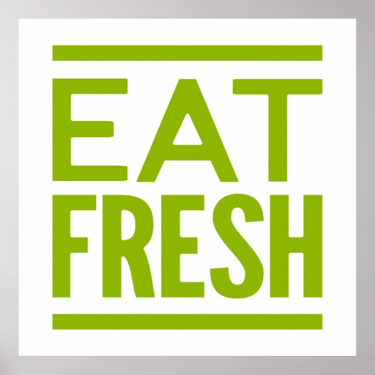Eat Fresh Poster (Vorne)