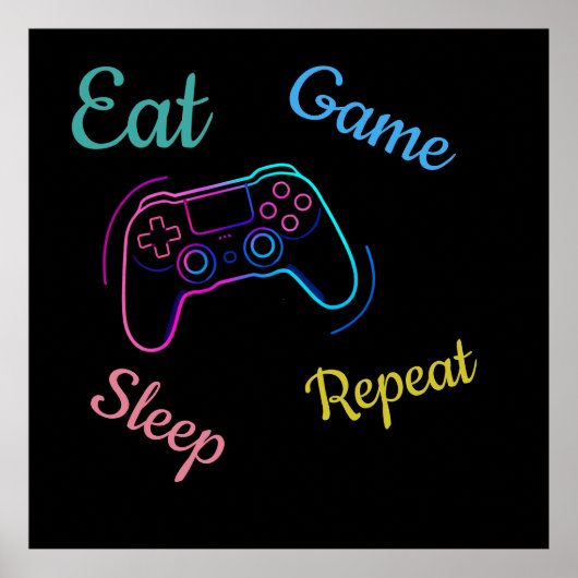 Eat Game Sleep Repeat | Neon Gamer Customizable Ty Poster (Vorne)