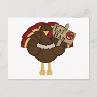 Eat Ham Not Turkey Postkarte