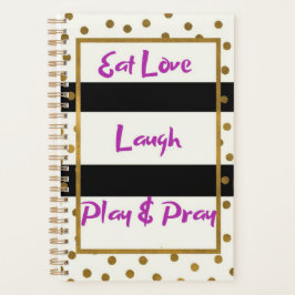 Eat Liebe lachen beten lachen Golddots Planer