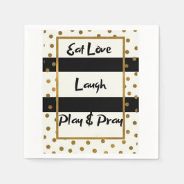 Eat Liebe lachen spielen Gebet schwarzen Golddots  Serviette