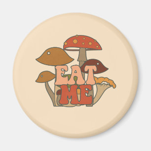 "Eat Me" - Whimsical Mushroom Design Magnet