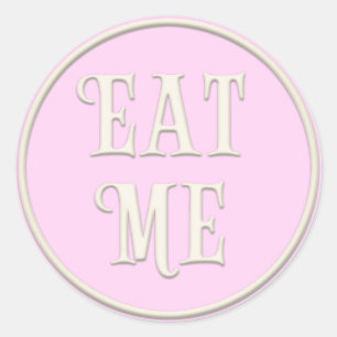 "Eat Me" Wunderland Tee Party Girly Pink Runder Aufkleber