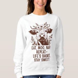 Eat Moo Nap Repeat - Lustige Highland-Kuh Sweatshirt