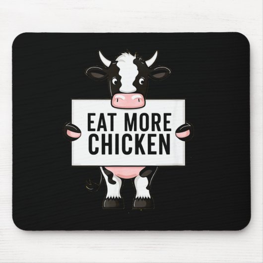 Eat More Chicken Funny Cow Loving Farm Tees Animal Mousepad (Vorne)