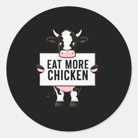 Eat More Chicken Funny Cow Loving Farm Tees Animal Runder Aufkleber (Vorderseite)