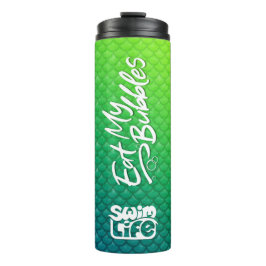 "Eat My Bubbles" Grüne/Aquamarine Waage Schwimmbad Thermosbecher