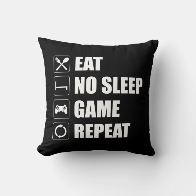 Eat, No Sleep, Game, Repeat - Funny Video Gamer Kissen (Vorderseite)
