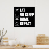 Eat, No Sleep, Game, Repeat - Funny Video Gamer Poster (Küche)