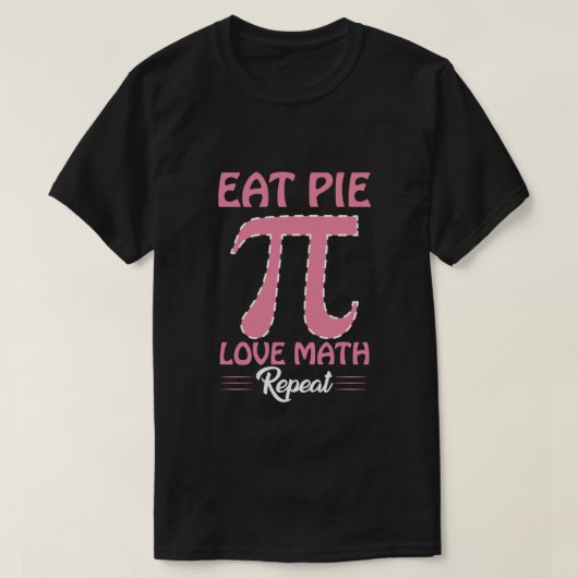 Eat Pi Liebe Math Repeat T-Shirt (Design vorne)