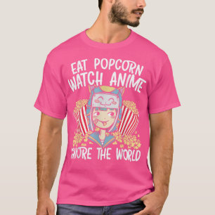 Eat Popcorn beobachten Anime ignorieren die Welt O T-Shirt