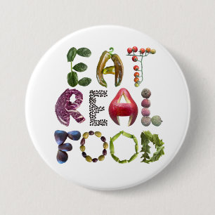 Eat Real food - Gesunde Ernährung Zitat Button