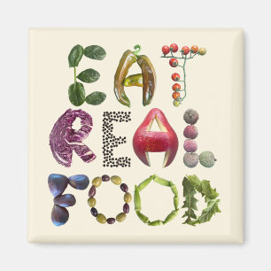 Eat Real Food - Gesunde Kühlschrank - Zitat Magnet