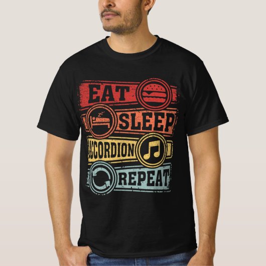 Eat Sleep Accordion Wiederholung T-Shirt (Vorderseite)