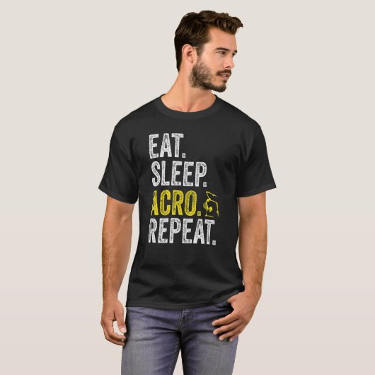 Eat Sleep Acro Repeat Acrobat Gymnastics Funny Ske T-Shirt (Vorne ganz)
