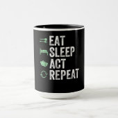 Eat Sleep Act Repeat - Schauspiel T Actors Tasse (Zentrum)