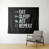 Eat Sleep Act Repeat - Schauspiel T Actors Wandteppich (Beispiel (Horizontal))