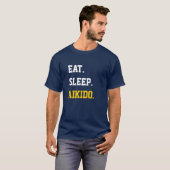 Eat Sleep Aikido T-Shirt (Vorne ganz)