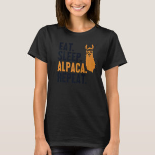 Eat Sleep Alpaca Wiederholung Llama Vicuna Guanaco T-Shirt