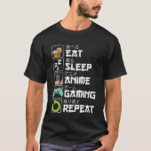 Eat Sleep Anime Gaming Repeat Kawaii Otaku Anime G T-Shirt (Vorderseite)