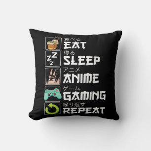 Eat Sleep Anime Gaming Repeat Kawaii Otaku Anime Kissen