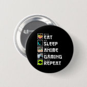 Eat Sleep Anime Gaming Repeat Kawaii Otaku Anime M Button (Vorne & Hinten)