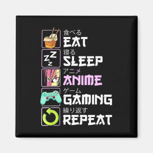 Eat Sleep Anime Gaming Repeat Kawaii Otaku Anime Magnet