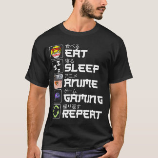 Eat Sleep Anime Gaming Repeat Kawaii Otaku Anime T-Shirt
