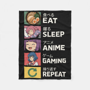 Eat Sleep Anime Gaming Wiederholung Fleecedecke