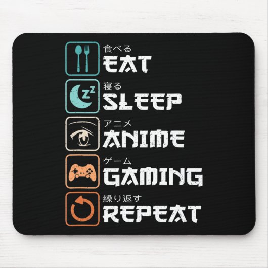 Eat Sleep Anime Gaming Wiederholung Spaß Otaku Gam Mousepad (Vorne)