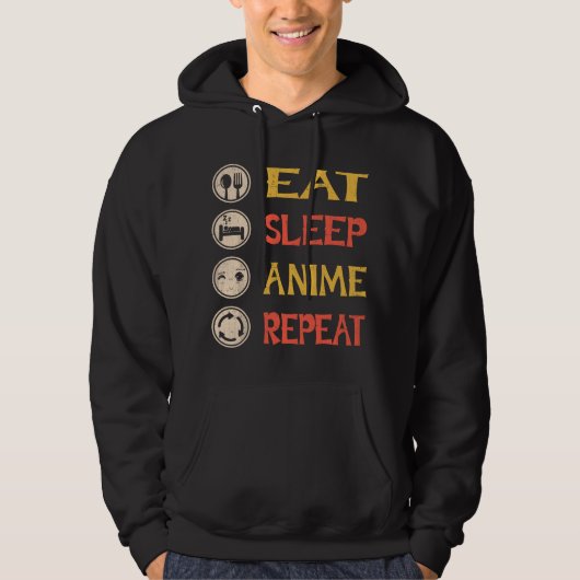 Eat Sleep Anime Repeat Anime T Gift Hoodie (Vorderseite)