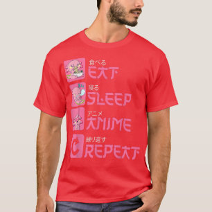Eat Sleep Anime Repeat Aolotl Kawaii Anime Manga J T-Shirt